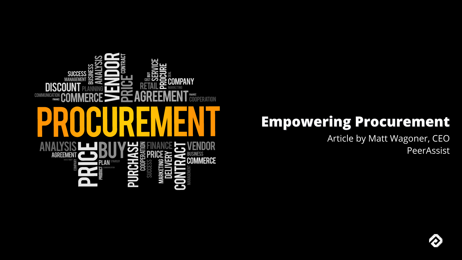Empowering Procurement by PeerAssist